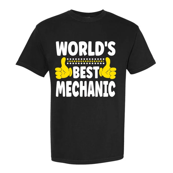 World's Best Mechanic Job Title Funny quote Mechanic Garment-Dyed Heavyweight T-Shirt