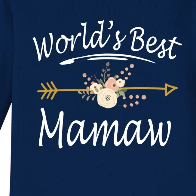 Worlds Best Mamaw Cute Gift Mothers Day Cute Funny Gift Cute Gift Baby Long Sleeve Bodysuit