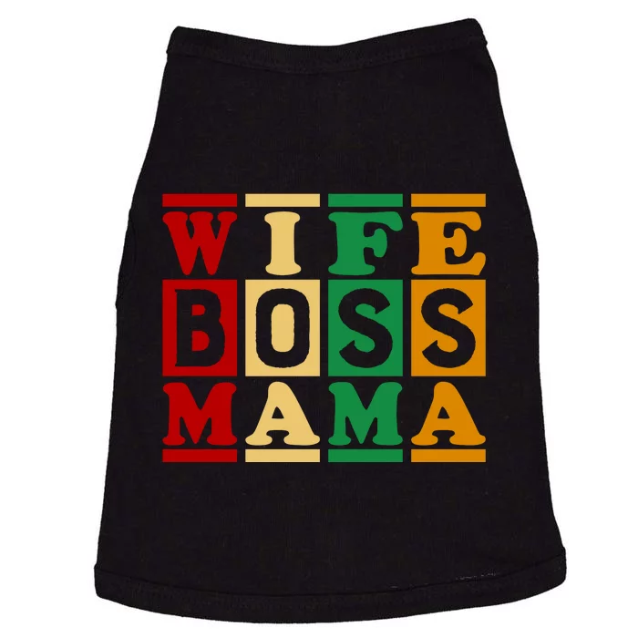 Wife Boss Mama Doggie Tank