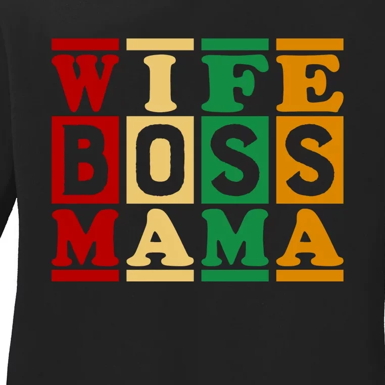 Wife Boss Mama Ladies Long Sleeve Shirt