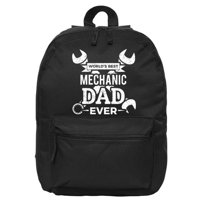 Worlds Best Mechanic Dad Ever Fathers Day Gift 16 in Basic Backpack