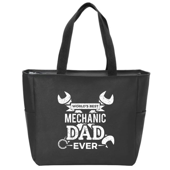 Worlds Best Mechanic Dad Ever Fathers Day Gift Zip Tote Bag