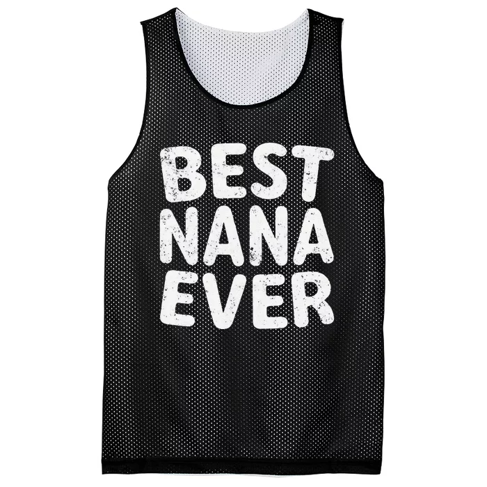 Womens Best Nana Ever Funny Mother's Day Christmas Mesh Reversible Basketball Jersey Tank