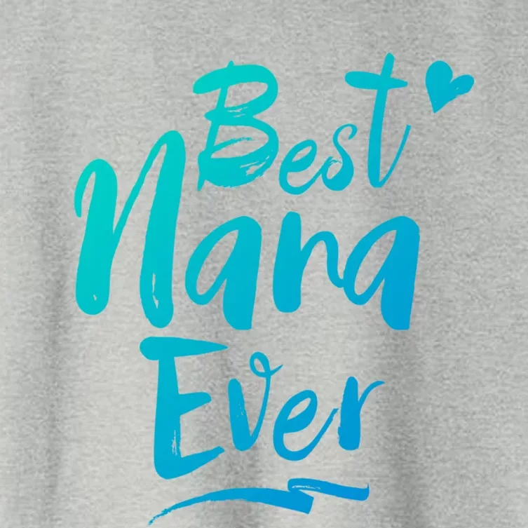 World Best Nana Ever Grandma Gift Women's Crop Top Tee