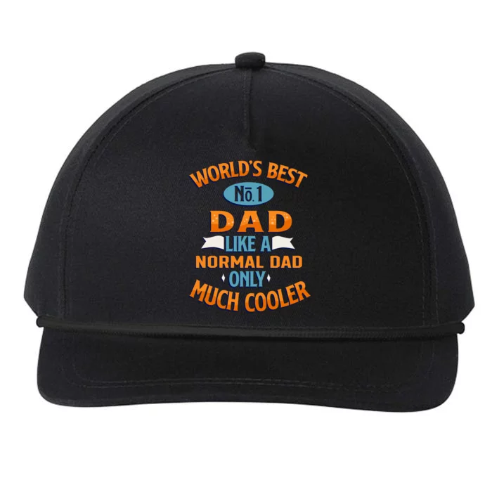 Worlds Best No 1 Dad I Love You Dad Awesome Cooler Dad Gift Snapback Five-Panel Rope Hat