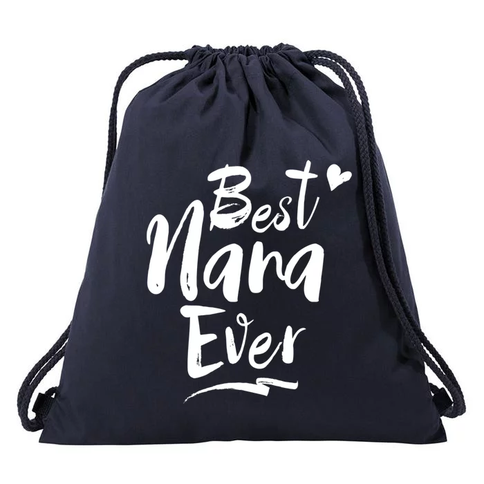 World Best Nana Ever Grandma Gift Drawstring Bag