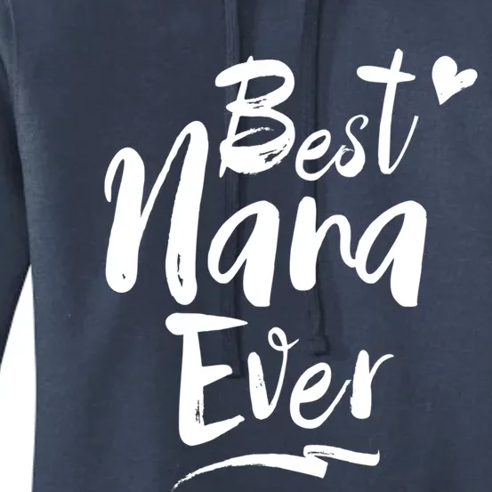 World Best Nana Ever Grandma Gift Women's Pullover Hoodie