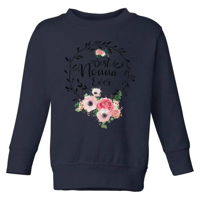 Womens Best Nonna Ever Floral Decoration Grandma Toddler Sweatshirt