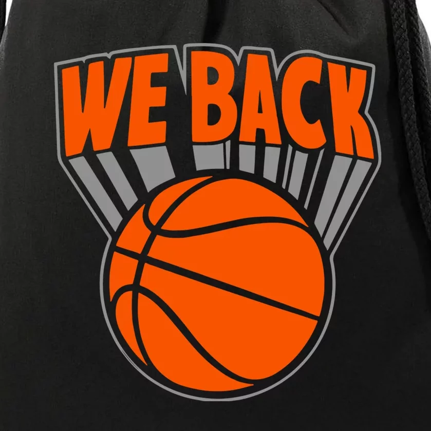 We Back New York Basketball Drawstring Bag