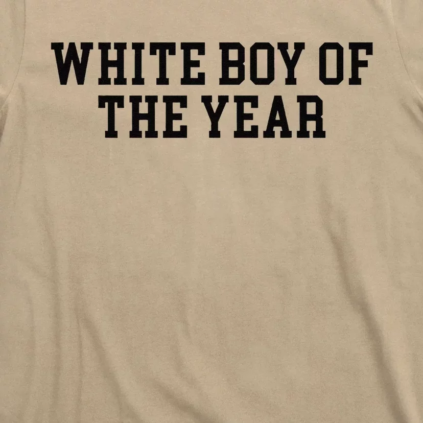 White Boy Of The Year T-Shirt