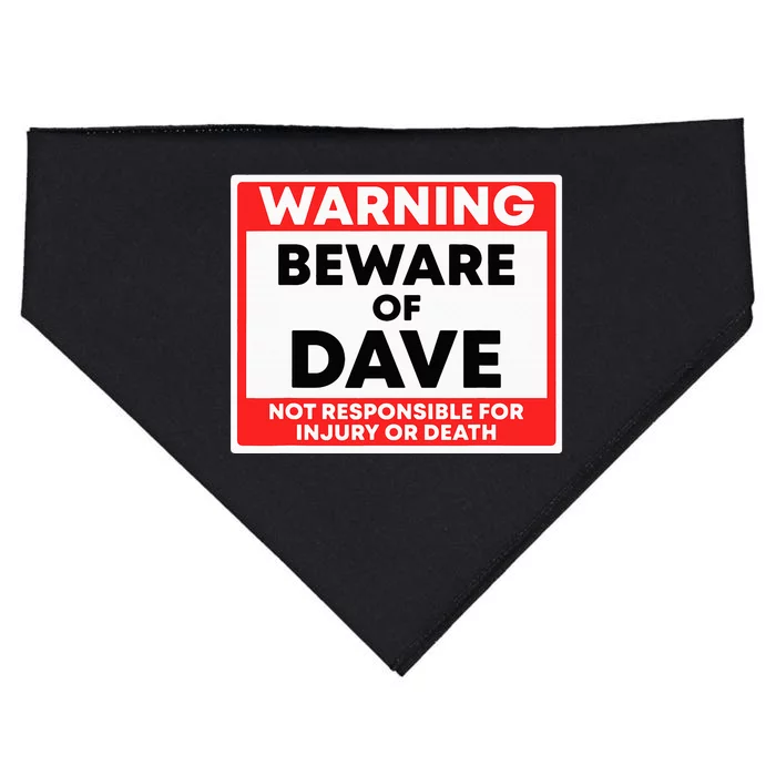 Warning Beware Of Dave Not Responsible USA-Made Doggie Bandana