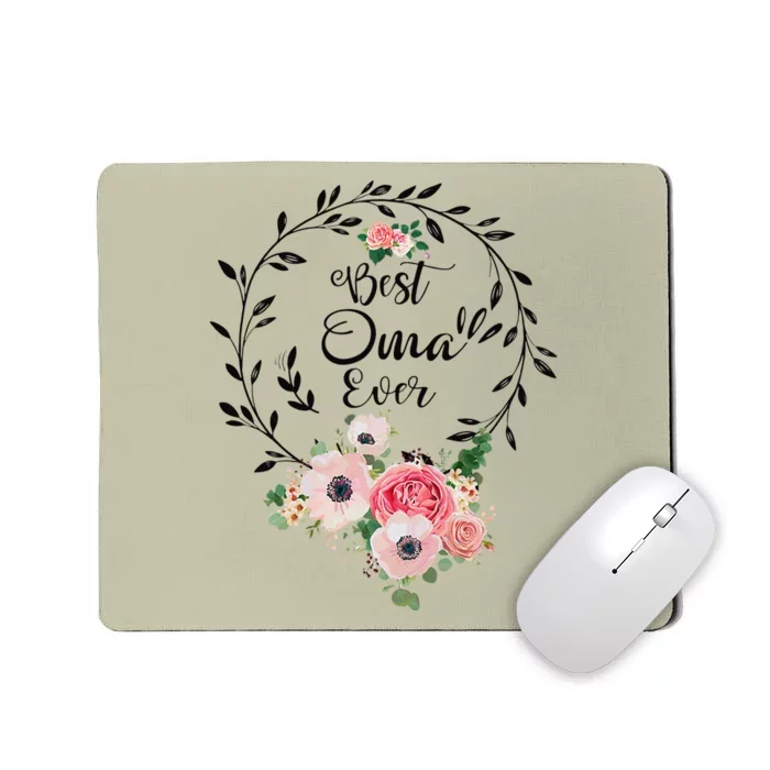 Womens Best Oma Ever Floral Decoration Grandma Love Mousepad