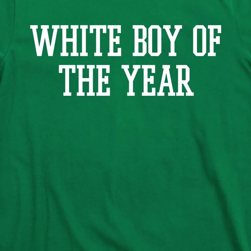 White Boy Of The Year T-Shirt