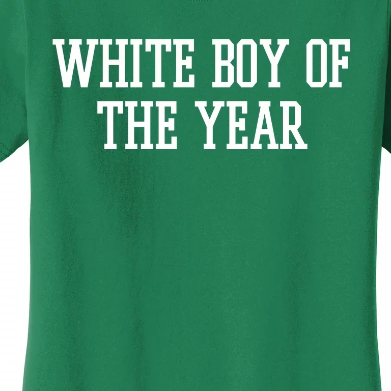 White Boy Of The Year Women's T-Shirt