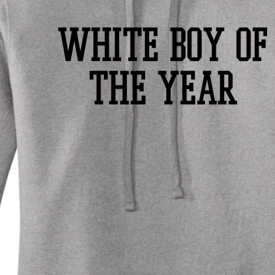 White Boy Of The Year Women's Pullover Hoodie