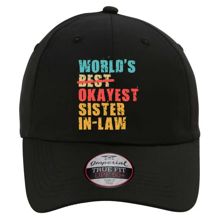 Worlds Best Okayest Sisterinlaw Acy010b Gift The Original Performance Cap