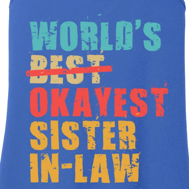 Worlds Best Okayest Sisterinlaw Acy010b Gift Ladies Essential Tank