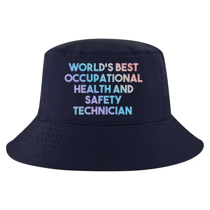 World's Best Occupational Health And Safety Technician Gift Cool Comfort Performance Bucket Hat