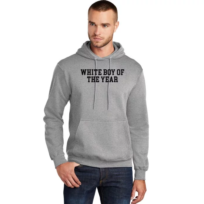 White Boy Of The Year Tall Hoodie