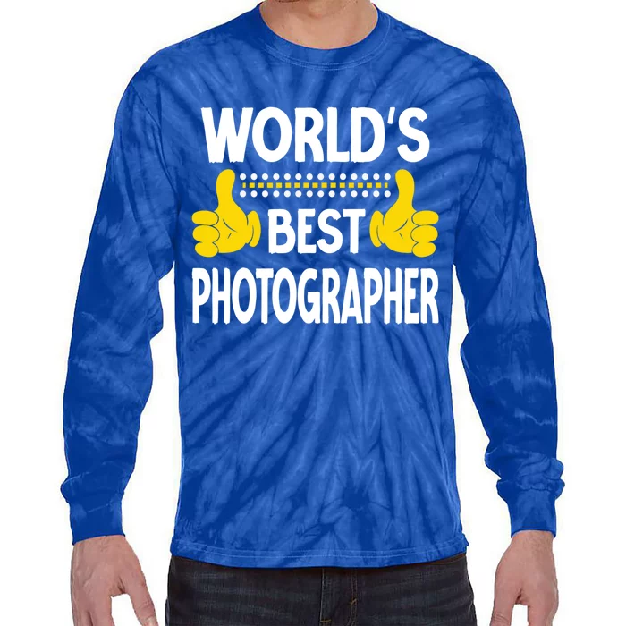 World's Best Photographer Job Title Profession Photographer Gift Tie-Dye Long Sleeve Shirt