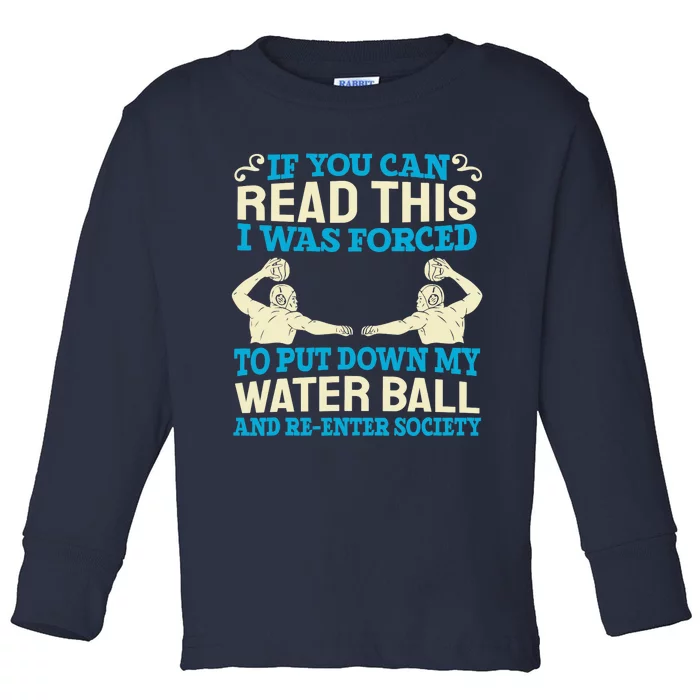 Water Ball Polo Team Swimming Sport Waterpolo Players Toddler Long Sleeve Shirt