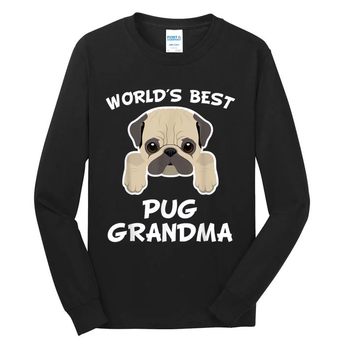 World's Best Pug Grandma Dog Granddog Tall Long Sleeve T-Shirt