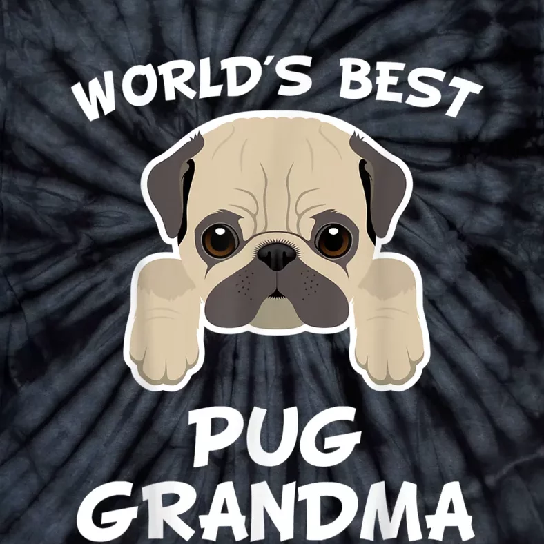 World's Best Pug Grandma Dog Granddog Tie-Dye T-Shirt