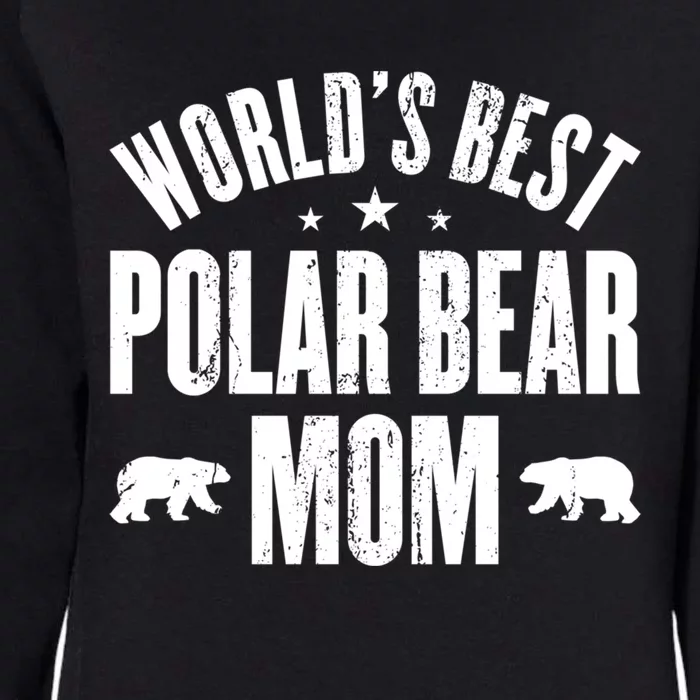 Worlds Best Polar Bear Mom Cute Gift Womens California Wash Sweatshirt