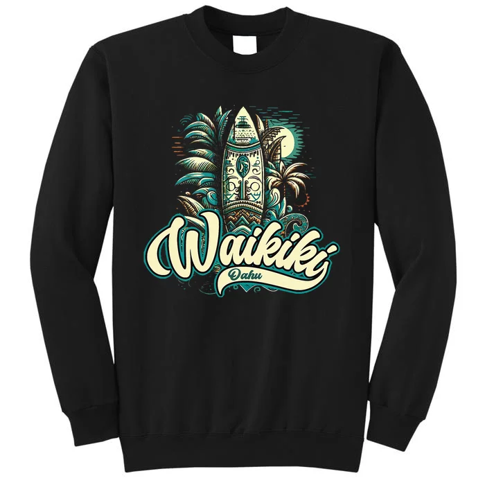 Waikiki Beach Polynesian Hawaii Surf Design Tall Sweatshirt