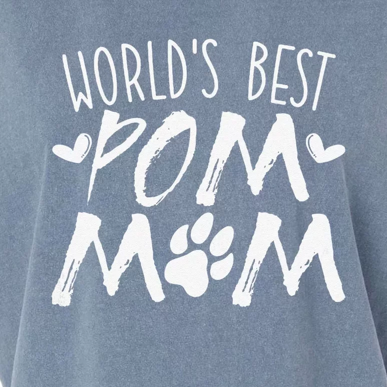 Worlds Best Pom Mom Pomeranian Mothers Day Dog Lover Garment-Dyed Women's Muscle Tee