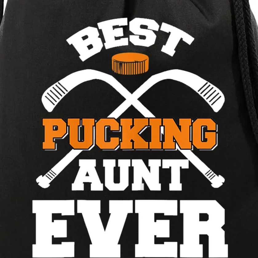 Womens Best Pucking Aunt Ever Hockey Sports Lover TShirt Drawstring Bag