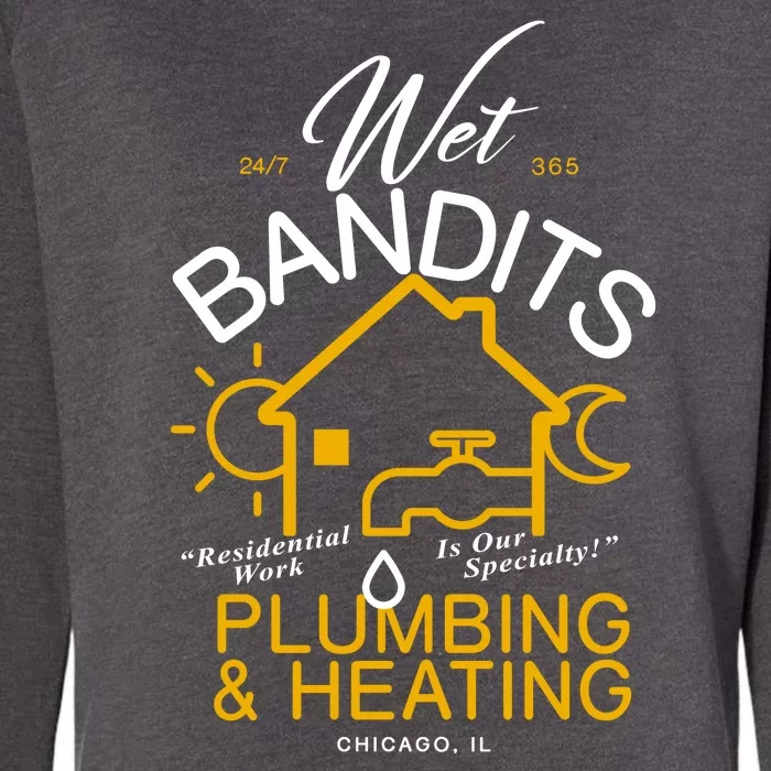 Wet Bandits Plumbing & Heating Chicago Womens California Wash Sweatshirt