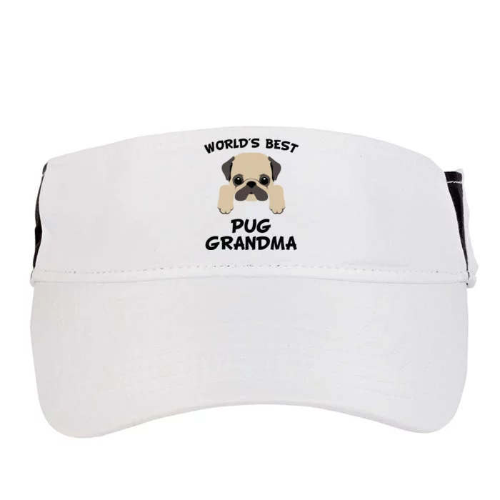 Worlds Best Pug Grandma Dog Granddog Adult Drive Performance Visor