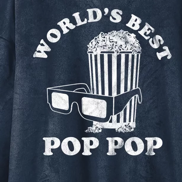 Worlds Best Pop Pop Movie Lover Fathers Day Hooded Wearable Blanket