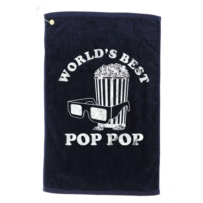 Worlds Best Pop Pop Movie Lover Fathers Day Platinum Collection Golf Towel