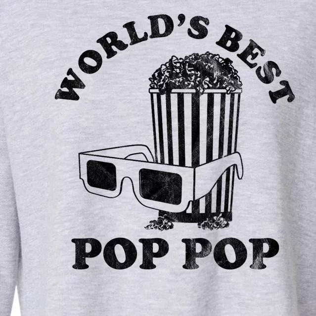 Worlds Best Pop Pop Movie Lover Fathers Day Cropped Pullover Crew