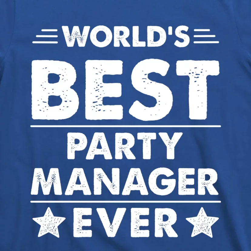 World's Best Party Ager Ever Gift T-Shirt