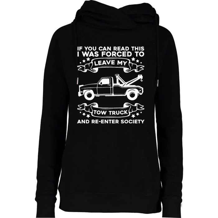 Wrecker Breakdown Recovery Towing Tow Truck Driver Womens Funnel Neck Pullover Hood