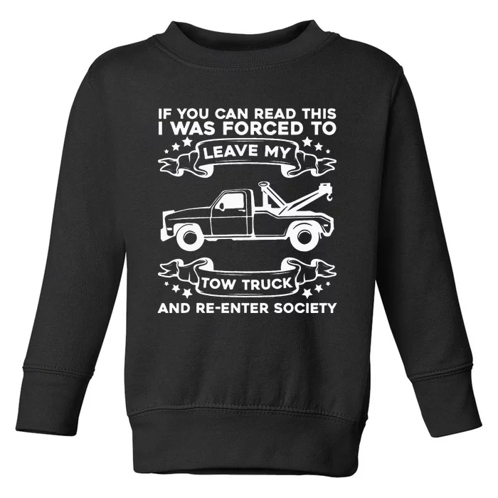 Wrecker Breakdown Recovery Towing Tow Truck Driver Toddler Sweatshirt