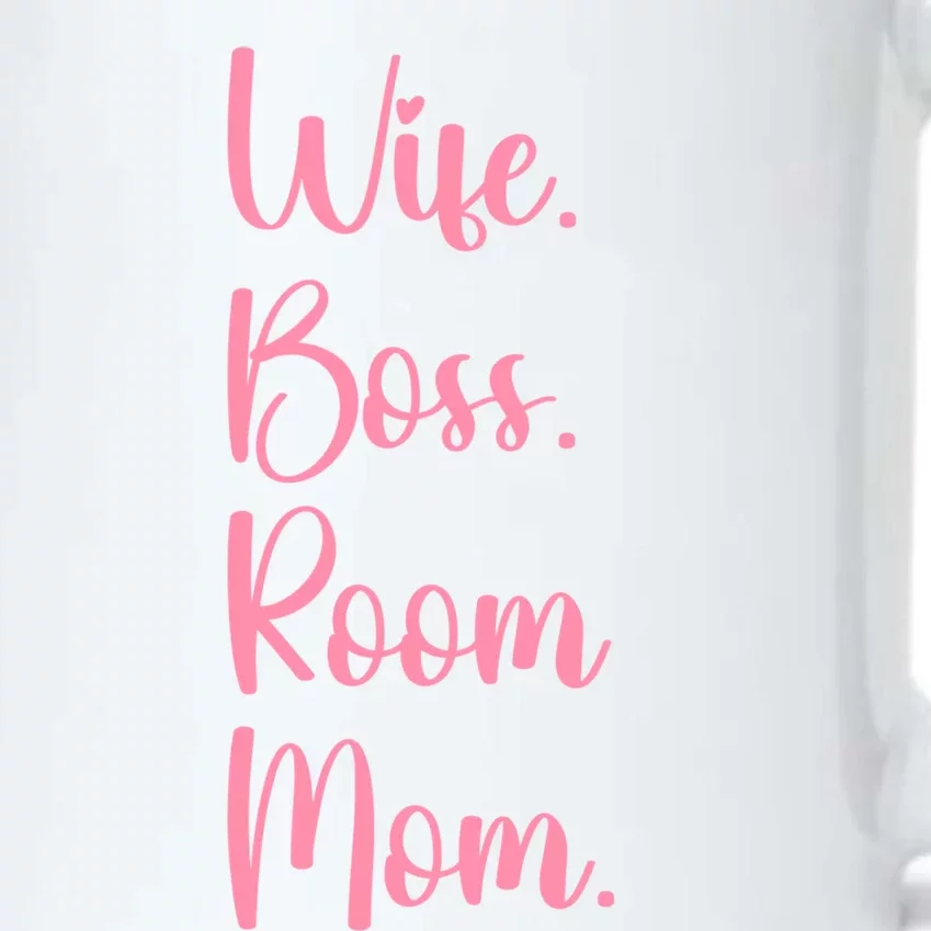 Wife Boss Room Mom Appreciation Great Gift Black Color Changing Mug