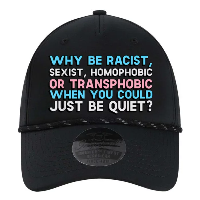 Why Be Racist Sexist Homophobic Performance The Dyno Cap