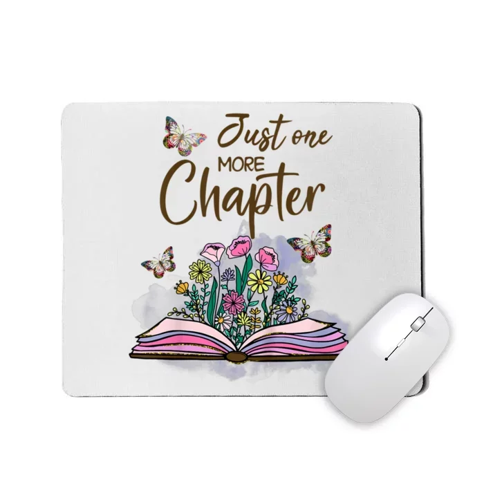 Wildflowers Book Reading Bookaholic Just One More Chapter Mousepad