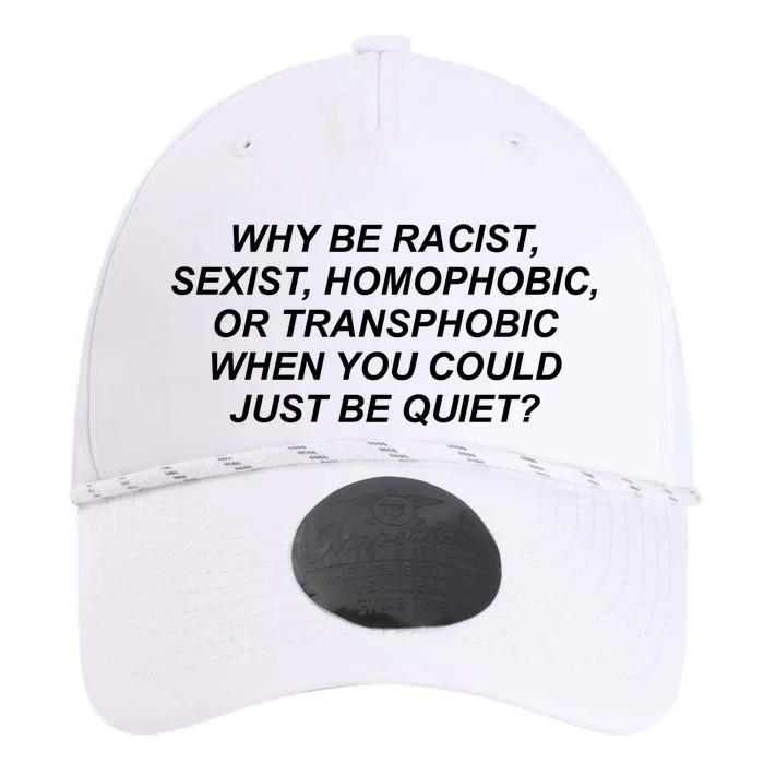 Why Be Racist Sexist Homophobic Performance The Dyno Cap