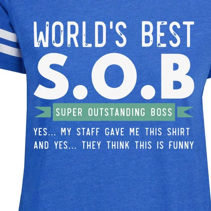 Worlds Best SOB Super Outstanding Boss Funny Colleague Enza Ladies Jersey Football T-Shirt