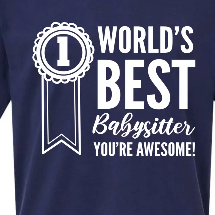 World's Best Sitter! Caregiver Great Gift Sueded Cloud Jersey T-Shirt