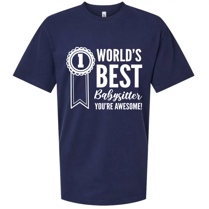 World's Best Sitter! Caregiver Great Gift Sueded Cloud Jersey T-Shirt