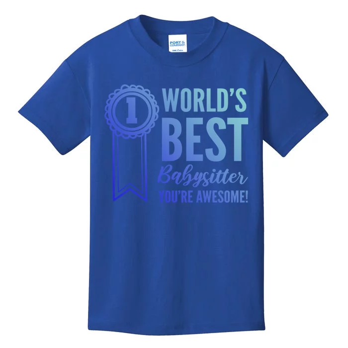 World's Best Sitter! Caregiver Gift Kids T-Shirt