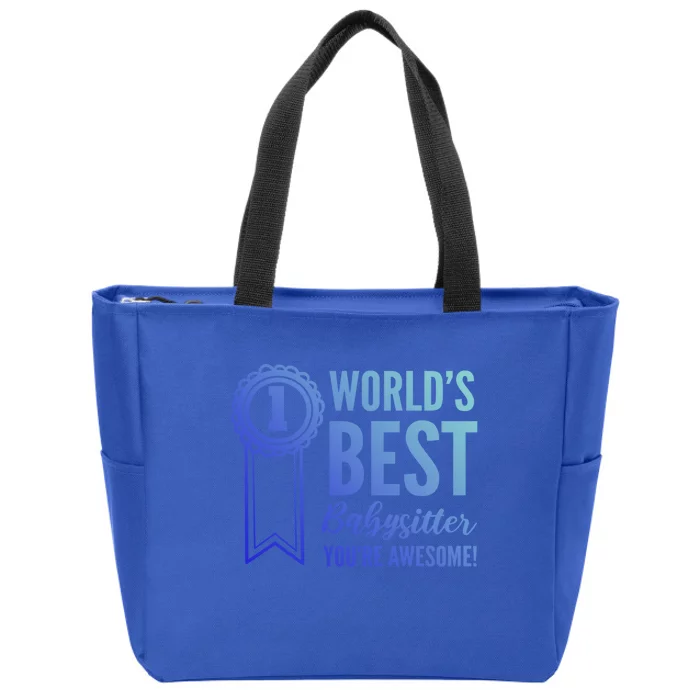 World's Best Sitter! Caregiver Gift Zip Tote Bag