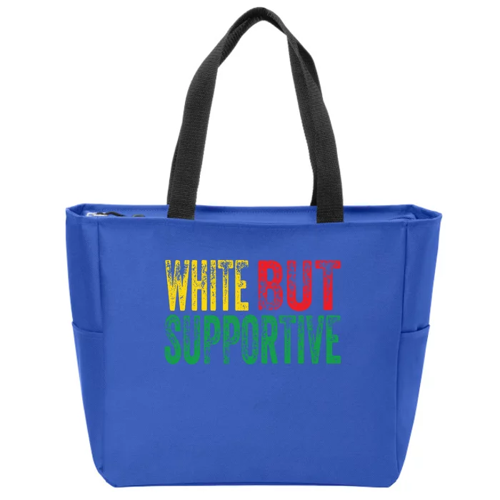 White But Supportive Ally Black History Month Junenth Gift Zip Tote Bag