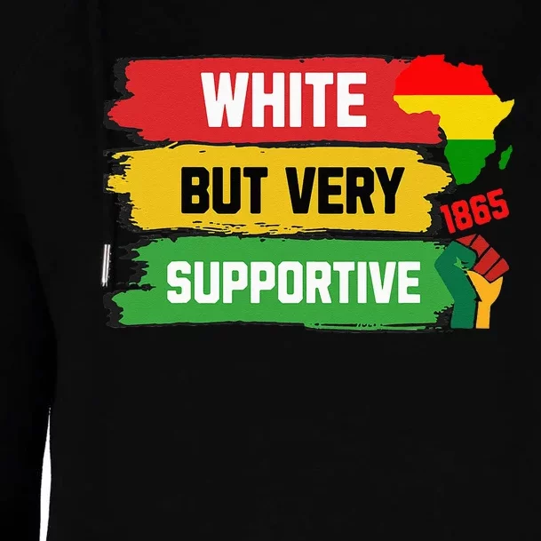 White But Supportive Ally Black History Month Juneteenth Womens Funnel Neck Pullover Hood